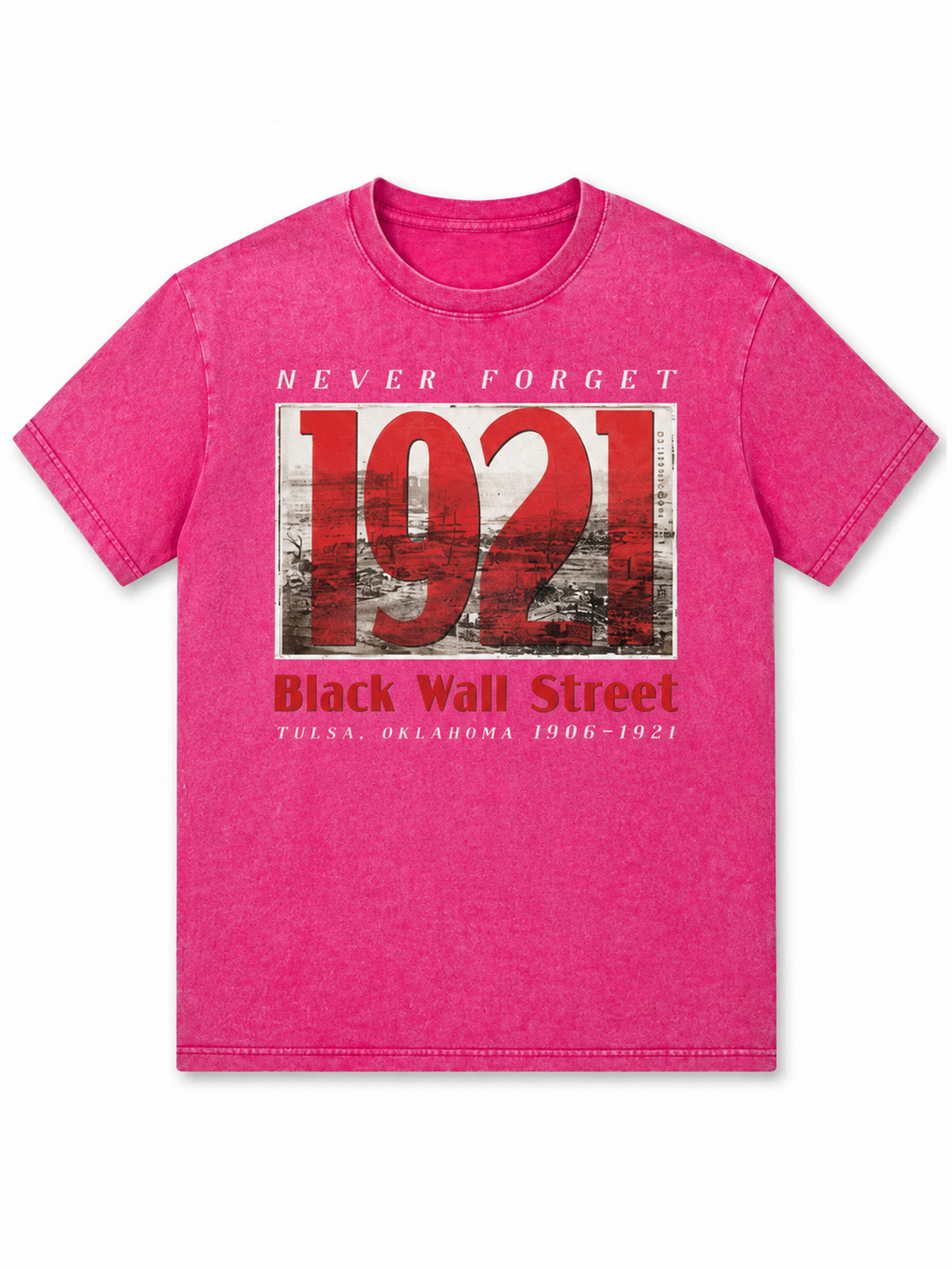 Ace Jolun. 1921 Black Wall Street Washed Tee - Washed Hot Pink