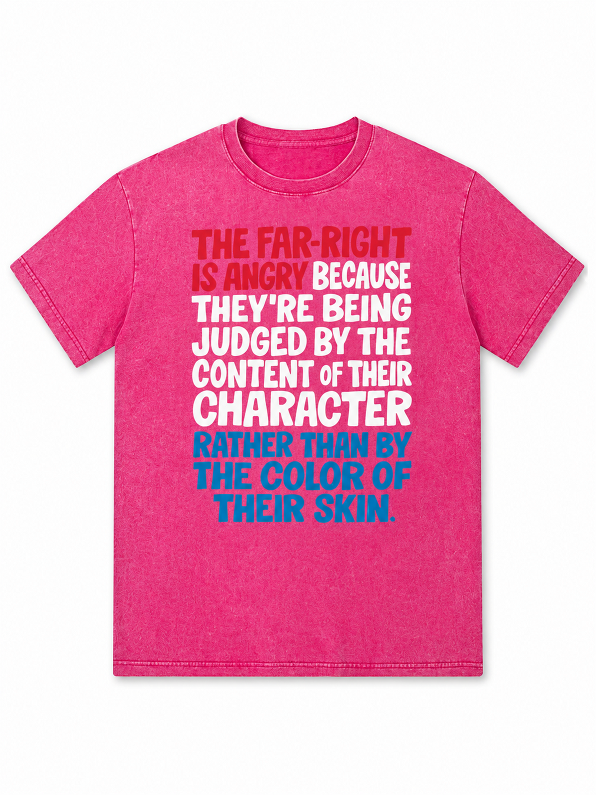 Ace Jolun. Character Over Color Statement Washed Tee - Washed Hot Pink