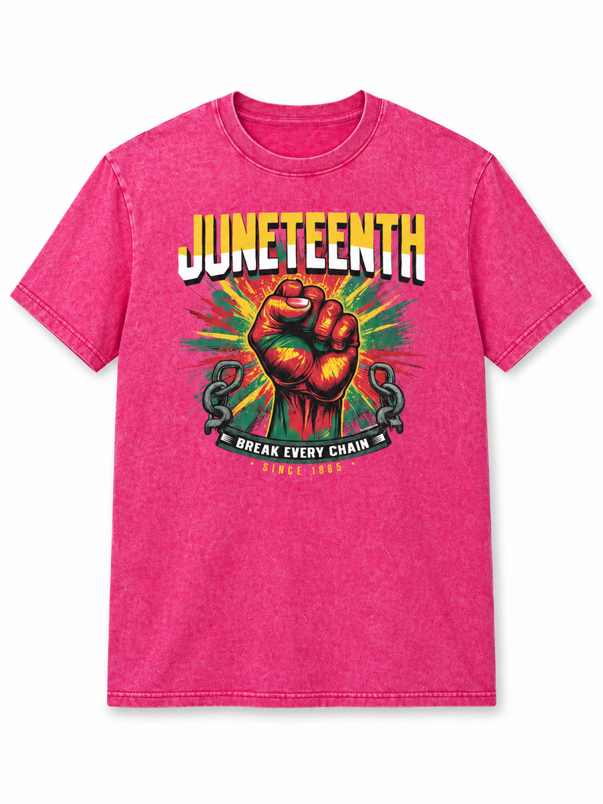 Ace Jolun. Juneteenth Break Every Chain Washed Tee - Washed Hot Pink